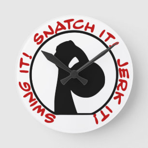 Swing It! Snatch It! Jerk It! Classic Round Clock