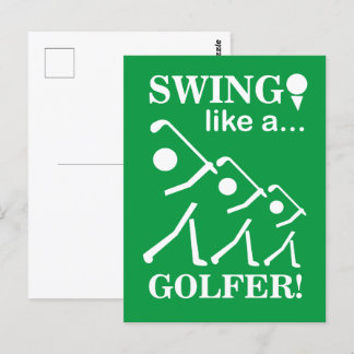Swing Like A Golfer Golf Postcard