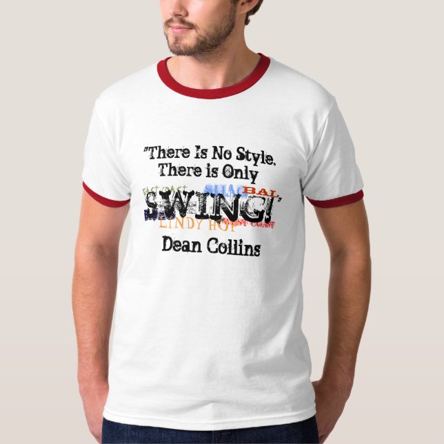 Swing Shirt.. ALL IS SWING T-Shirt (Front)