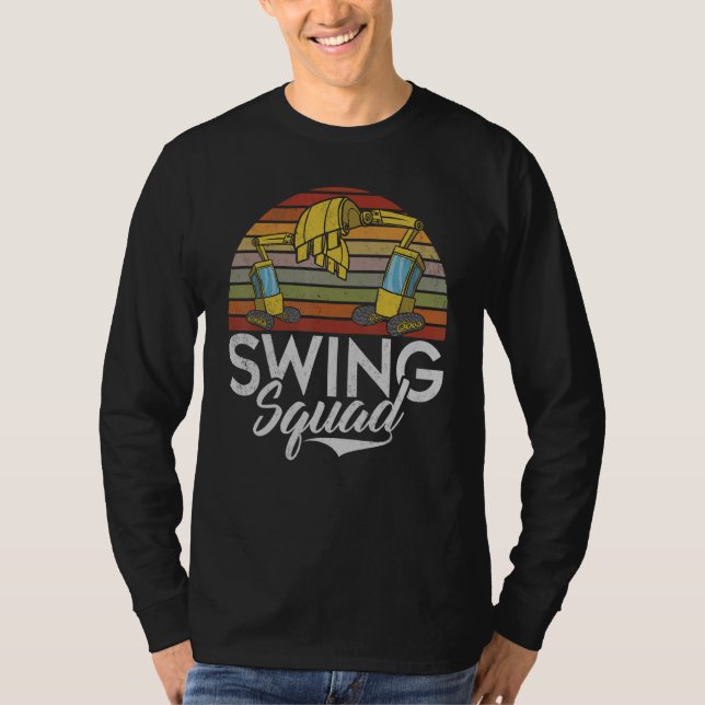 Swing Squad - Construction Workers & Construction  T-Shirt (Front)