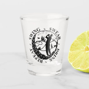 Swing Swear Drink Repeat Funny Shot Glass
