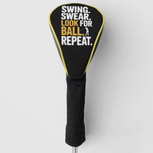 Swing Swear Look For Ball Repeat Golf Golfers Golf Head Cover