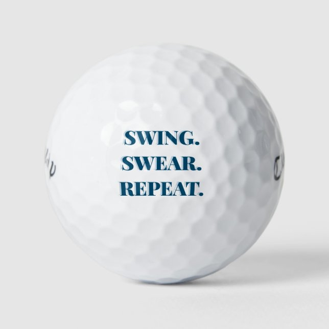 Swing. Swear. Repeat. Funny Gift Golf Balls (Front)