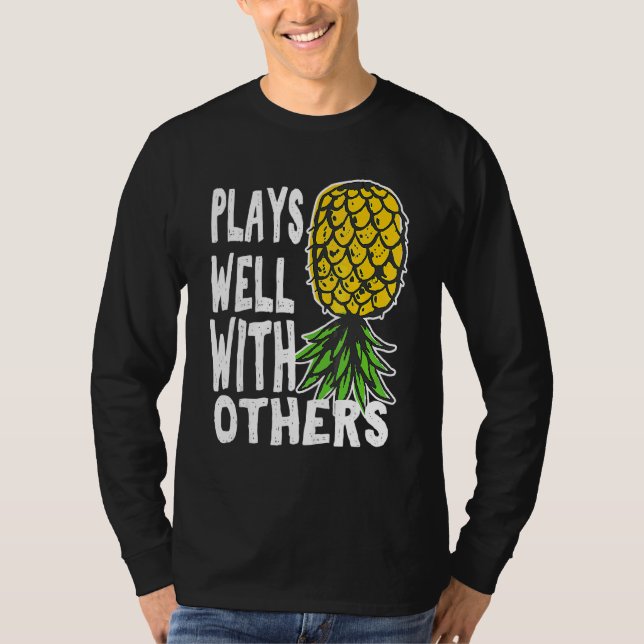 Swinger Couples Plays Well With Others Upside Down T-Shirt (Front)