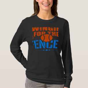 Swinging For the Fences Baseball Cute Meme  1 T-Shirt