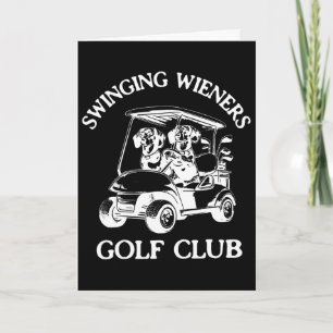 Swinging Wieners Golf Club Dachshund Wiener Dog Fa Card