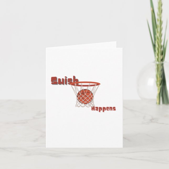 Swish Happens Basketball Design  Card (Front)