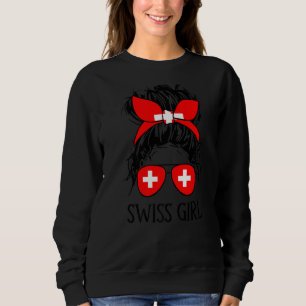 Swiss Girl Swiss Flag Switzerland Pride Mum Messy Sweatshirt
