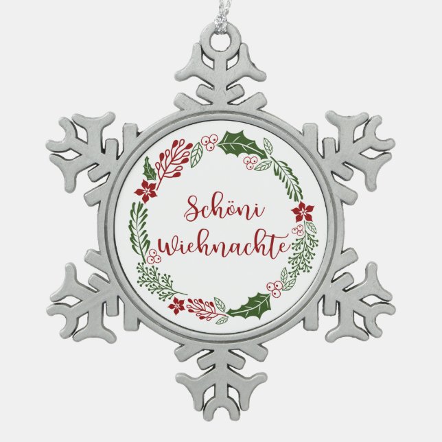 Swiss Merry Christmas Wreath, Schöni Wiehnachte Snowflake Pewter Christmas Ornament (Front)