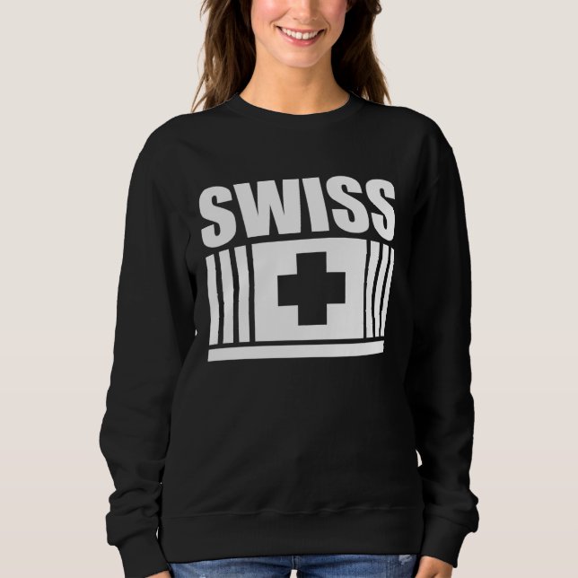 Swiss   Switzerland  4 Sweatshirt (Front)