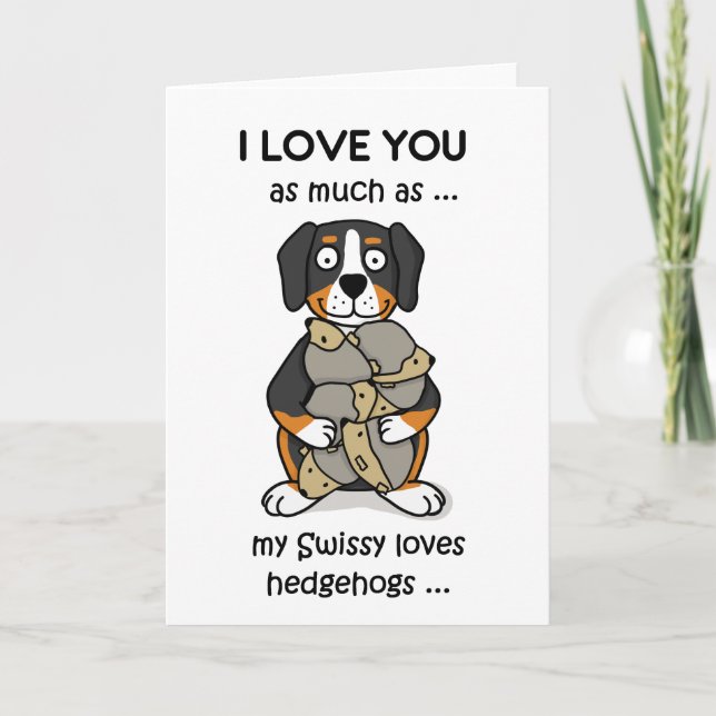 Swissy greeting card; Valentines love dog Holiday Card (Front)