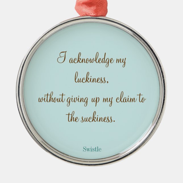 Swistle Slogan Ornament (Front)