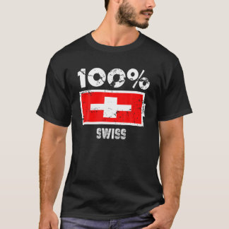 Switzerland Flag Support | 100% Swiss Battery Powe T-Shirt