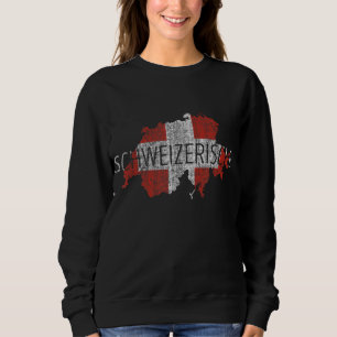 Switzerland Map Flag Souvenir - Distressed Schweiz Sweatshirt