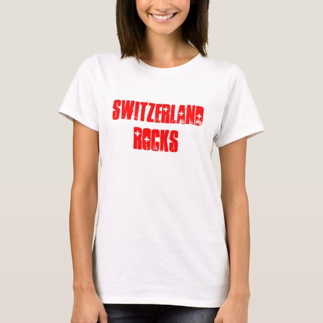 Switzerland Rocks souvenir T-Shirt (Front)