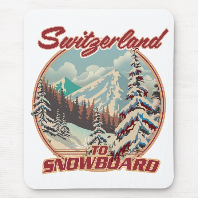Switzerland to Snowboard Mouse Pad (Front)