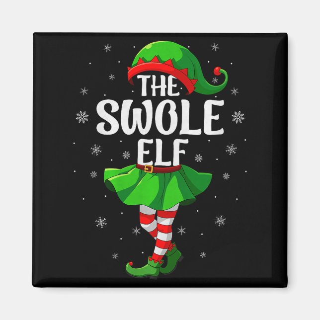 Swole Elf Christmas Girls Women Elf Squad Xmas Fam Magnet (Front)
