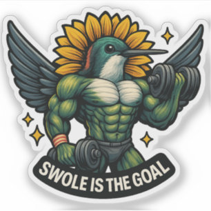 Swole is the Goal Funny Hummingbird Sticker