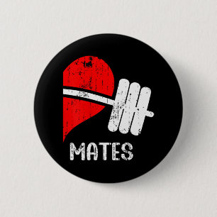 Swole Mates Couples Matching Gym Funny Tee Weightl 6 Cm Round Badge