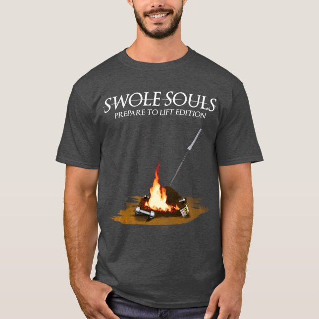 Swole Souls gift T-Shirt (Front)
