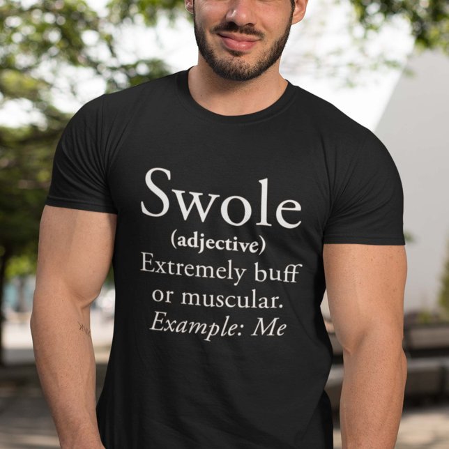 Swole T-Shirt (Creator Uploaded)
