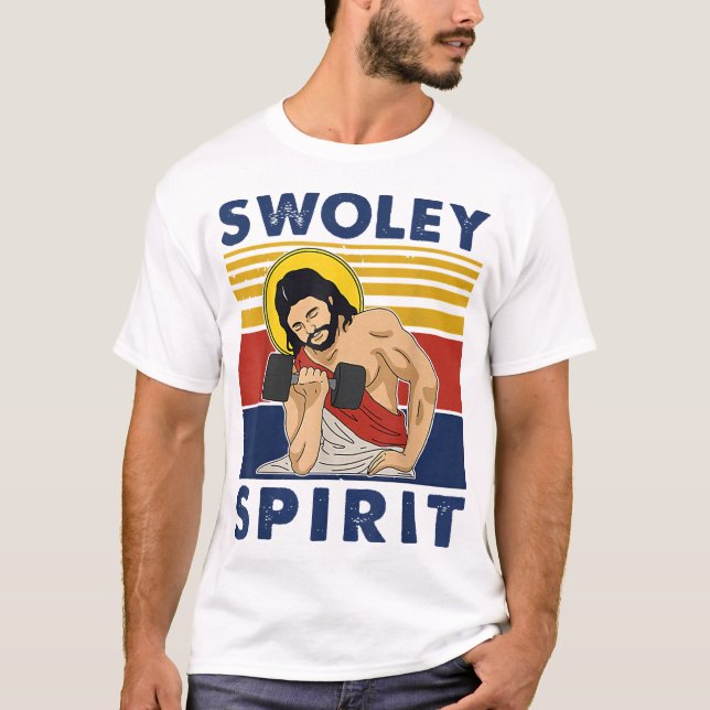 Swoley Spirit WEIGHT LIFTING Jesus Swoley Spirit T-Shirt (Front)