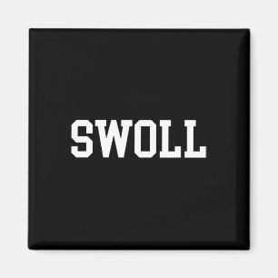 Swoll Funny Weightlifting And Bodybuilding Magnet
