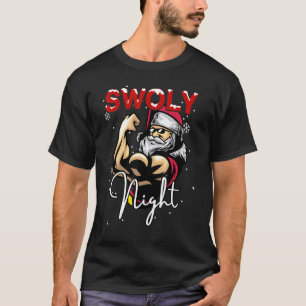 Swoly Night Funny Bodybuilder Santa Christmas Fitn T-Shirt
