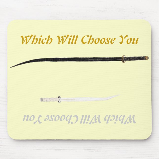 Swords of Legend: Which Will Choose You? Mouse Pad (Front)