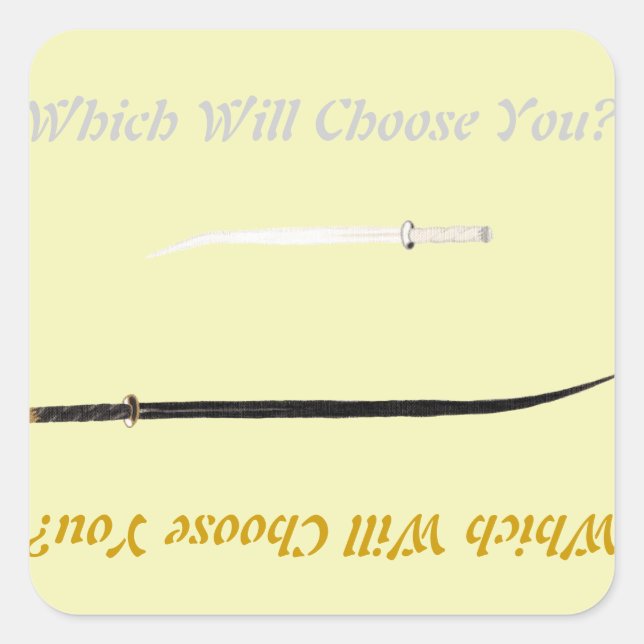 Swords of Legend: Which Will Choose You? Square Sticker (Front)
