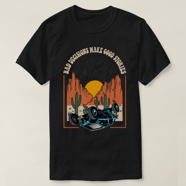 SXS UTV SIDE BY SIDE FUNNY OFF ROAD DESERT DUNES T-Shirt (Design Front)