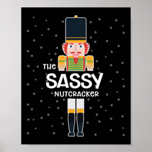 Sy Nutcracker Family Matching Funny Gift Pajama Poster