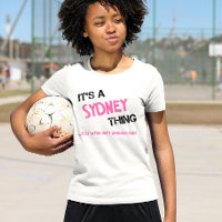 Sydney thing you wouldn't understand name