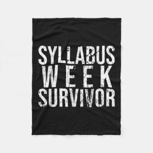 Syllabus Week Survivor College Freshman Fall Semes Fleece Blanket