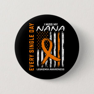 Sympathy Gifts Loss of Nana Orange Leukaemia Aware 6 Cm Round Badge