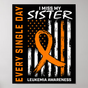 Sympathy Gifts Loss of Sister Orange Leukaemia Awa Poster