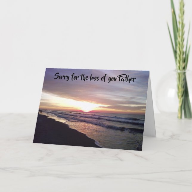 SYMPATHY - LOSS OF YOUR FATHER CARD (Front)
