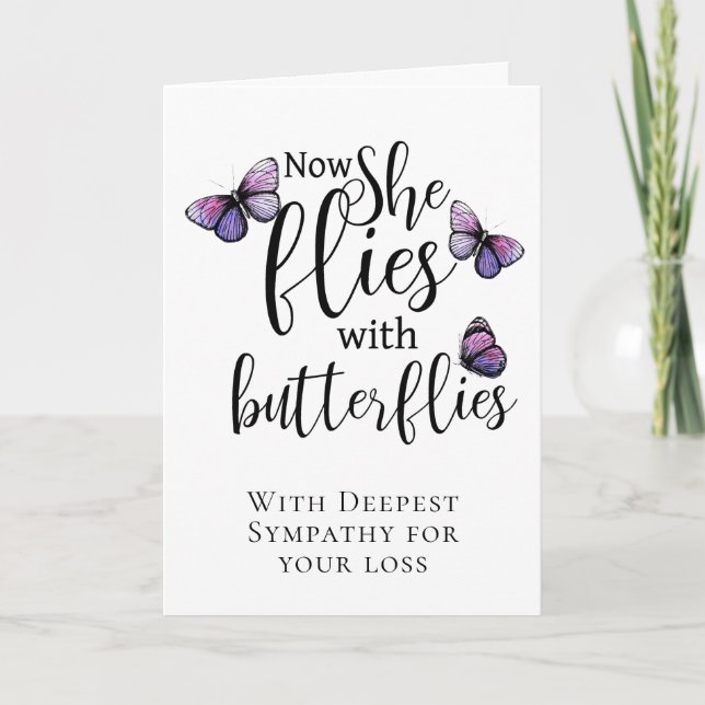 Sympathy Now She Flies With Butterflies Card (Front)