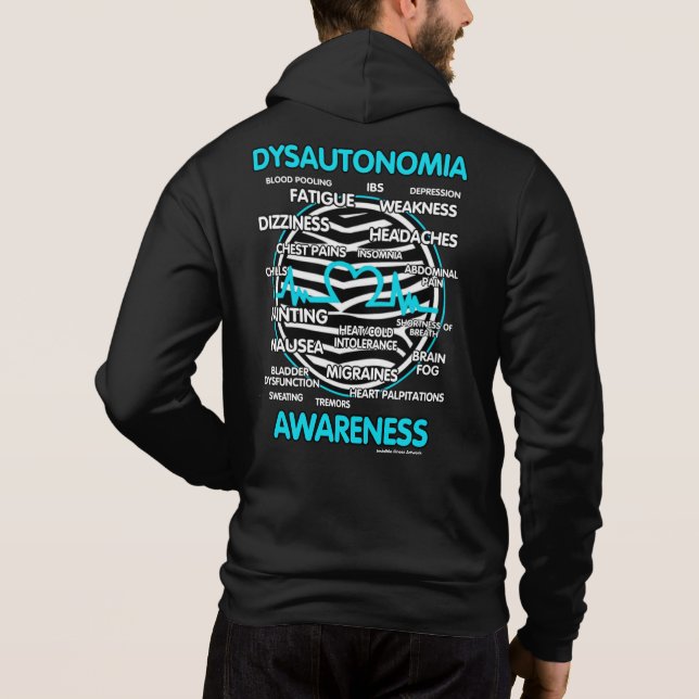 Symptoms...Dysautonomia Hoodie (Back)