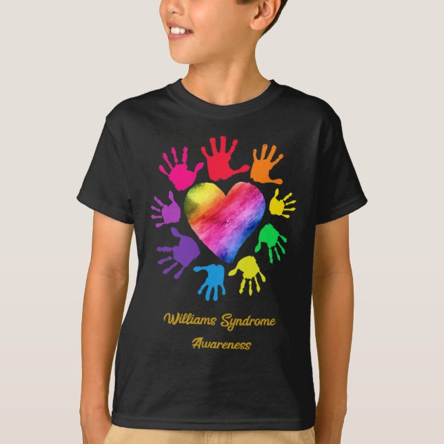 Syndrome Awareness Hands Williams Syndrome Gift  T-Shirt (Front)
