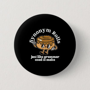 Synonym Rolls Grammar Pun Vintage Style  6 Cm Round Badge
