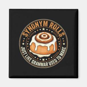 Synonym Rolls Just Like Grammar Used To Make Engli Magnet