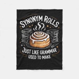 Synonym Rolls Just Like Grammar Used To Make Funny Fleece Blanket