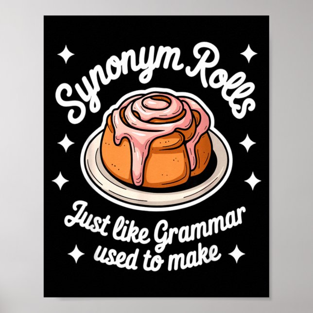 Synonym Rolls Just Like Grammar Used To Make Gramm Poster (Front)