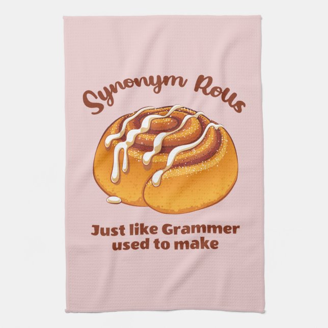Synonym Rolls Just Like Grammer Used To Make Tea Towel (Vertical)