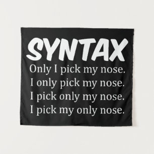 Syntax Funny Nose Picking Tapestry