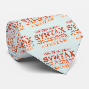 Syntax Funny Sentence structure Grammar Tie
