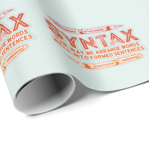 Syntax Funny Sentence structure Grammar Wrapping Paper