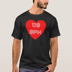 Synthesizer I Love 128 Bpm For Dance Fans T-Shirt
