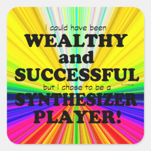 Synthesizer Wealthy & Successful Square Sticker